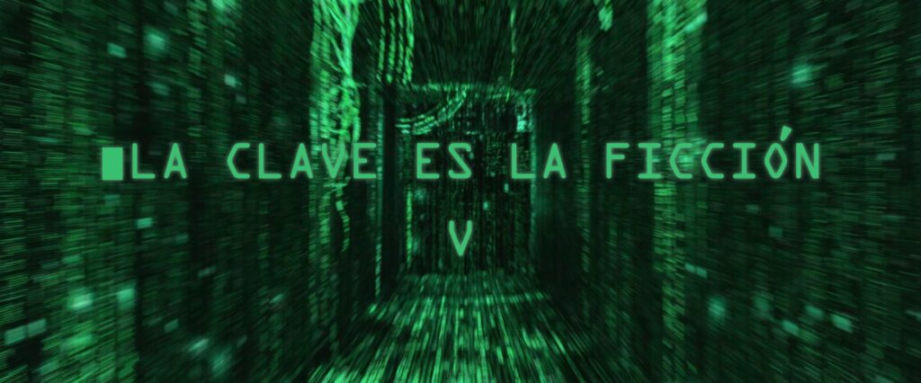 La clave es la ficción V